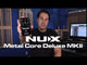 NUX Metal Core Deluxe MKII Preamp Guitar Pedal