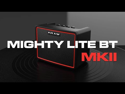 NUX Mighty Lite BT MKII